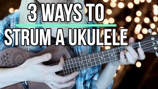 How to strum a ukulele for beginners  3 different methods [upl. by Alcina]