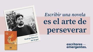 ¿Tienes la TERQUEDAD suficiente para ESCRIBIR  Charla con Rodrigo Ramírez del Ángel  Voz de Autor [upl. by Oijile]