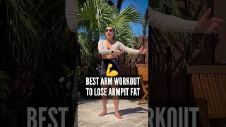 Best Arm Workout To Lose Armpit Fat [upl. by Mcwherter]