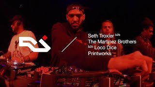 RA Live Seth Troxler b2b Loco Dice b2b The Martinez Brothers at Printworks [upl. by Erodroeht]