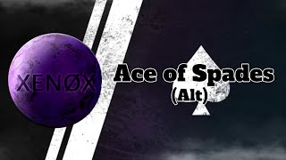 Ace of Spades Alternate OFFICIAL AUDIOLYRICS [upl. by Hilary]