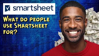 What do people use Smartsheet for [upl. by Ameyn]