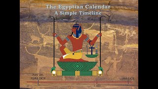 The Egyptian Calendar A Simple Timeline by James Lowdermilk 11 19 2012 [upl. by Odnalor911]