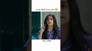 Waqt nikal k mar jaye 😂foryoupage viral video 1000subscriberyoutube [upl. by Terriss]