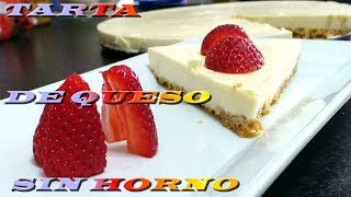 TARTA DE QUESO🍰🍰 PHILADELPHIA O QUESO CREMA SIN HORNO tartas frias en 5 minutos [upl. by Delaine]