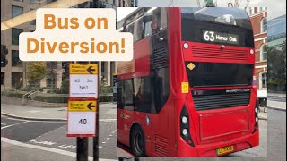 London Bus Route 63 on Diversion via Chancery Lane Stn  King’s Cross  City Thameslink [upl. by Jeroma617]