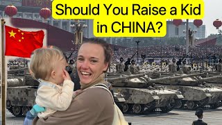 I Love China BUT Would I Raise a Kid Here  我会在中国养一个孩子吗？ [upl. by Aniad]