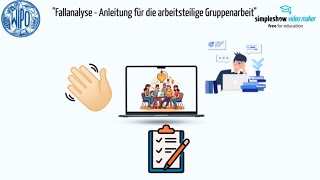 Fallanalyse  Anleitung für die arbeitsteilige Gruppenarbeit [upl. by Prunella]