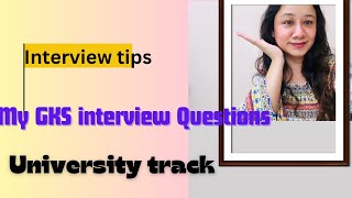 GKS interview questions for graduate  GKSG 2024  study in south korea  complete guide [upl. by Shepp]