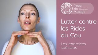 Lutter contre les Rides du Cou  Yoga du Visage  Facebuilding [upl. by Oigufer247]