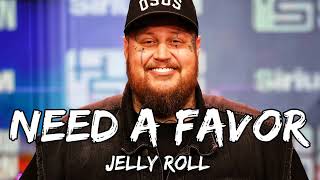 Jelly Roll  quotNEED A FAVORquot Music Video [upl. by Nosahc]