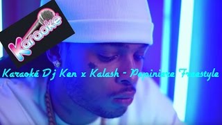 Karaoké Dj Ken x Kalash  Pépinière Freestyle [upl. by Arihday]