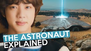 JIN 진 THE ASTRONAUT Story and Concept Explained  BTS Breakdowns [upl. by Neelrahs66]