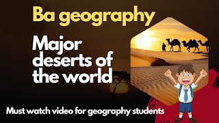 major deserts of the worldbageographyphysical geographybaphysicalgeographyworldgeography [upl. by Kathy]