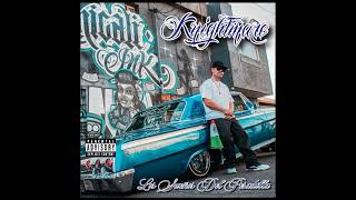 Knightmare 13 Till the Wheels Fall Off Feat KnightOwl [upl. by Dronel]