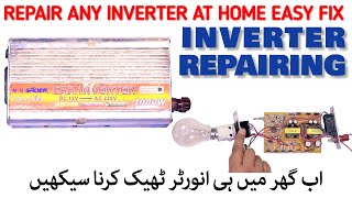 Repair Inverter  Repair Any Inverter at Home Easy FiX  Inverter Repairing [upl. by Diahann]