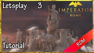 Lets Play Imperator Rome  Rom Roma Invicta Tutorial 03 [upl. by Som]