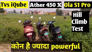 Ola s1 pro vs Ather 450 x vs tvs iqube Power test  Ola S1 Pro Ather 450X  TVS iQube  Techi Talk [upl. by Nary859]