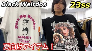 【夏向けアイテム】Black Weirdos 23ss ラストはデザイン効いたTシャツ6種ampコラボならではのスタジャン！ [upl. by Abixah]