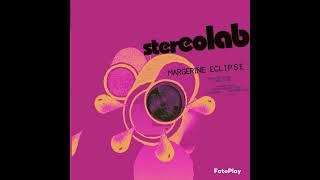 Stereolab  Margerine Rock Semiinstrumental [upl. by Esilrac]