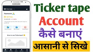 Ticker tape App me Account Kaise Banaye  How to Create New Account in Ticker tape App [upl. by Shem]