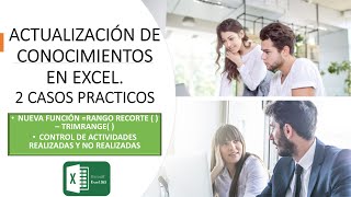 ACTUALIZACIÓN DE CONOCIMIENTOS EN EXCEL NIOVEDADES DEL EXCEL 365  2 CASOS DE APLICACIÓN EXCEL 365 [upl. by Krasner]