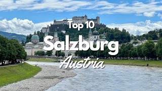 Top 10 Things to Do in Salzburg Austria 🇦🇹 [upl. by Zucker]