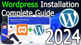 How to Install WordPress in Xampp Localhost on Windows 1011  2024 Update  Complete Guide [upl. by Ykcor755]