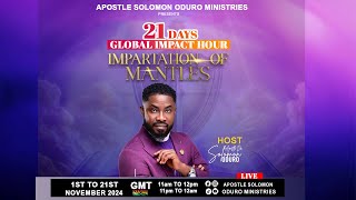 Welcome to Day 10 of 21 days Global Impact Hour with Apostle Solomon Oduro [upl. by Mahmud199]