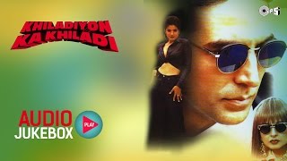 Khiladiyon Ka Khiladi Audio Songs Jukebox  Akshay Kumar Raveena Tandon amp Rekha [upl. by Delbert]