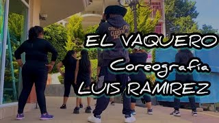 EL VAQUERO 🤠 🔥  LOS ELEGANTES DE JEREZ coreografía  Luis Ramirez Dancer fitness zumbadance [upl. by Nautna103]