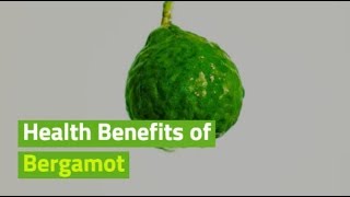 10 Health Benefits of Bergamot [upl. by Hsejar883]