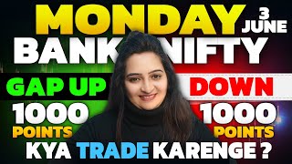 Banknifty 1000 Points Gap up or Gap Down Nifty Banknifty 3 June Monday Analysisexitpolls [upl. by Assirroc]