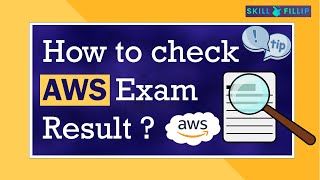 How to check AWS Exam resultsscore  AWS Certification results  Where to find AWS Exam results [upl. by Gellman]