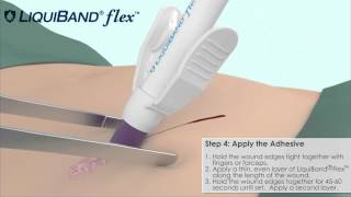 LiquiBand Flex Topical Skin Adhesive Product Application [upl. by Nnylaehs]