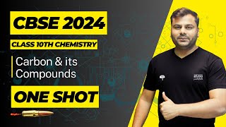 Carbon and its Compounds  One Shot 🔥🔥  Class 10 Chemistry  CBSE Board 202324  By Abhishek Sir [upl. by Ennaid]