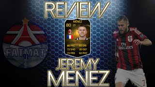 FUT15  Player Review  Jérémy Ménez IF AT  80  FR [upl. by Thibault78]