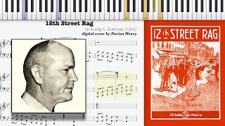 12th Street Rag by Euday L Bowman 1914 Ragtime piano [upl. by Limann]