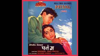 Dene Wale kisi ko bhi garibi na deFilm Patang 1960 Lata Mangeshkar [upl. by Anneuq]