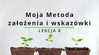 Lekcja 8  Metoda uprawy  założenia i wskazówki [upl. by Allys]