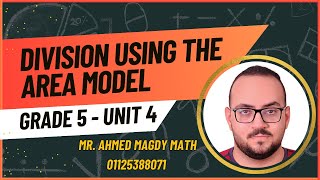 Grade 5 Math Mastering Division with the Area Model Lessons 1 amp 2 [upl. by Eirrot]