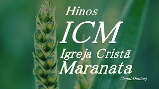 ICMIgreja Cristã MaranataHino 11RevesteSenhor Teu povo [upl. by Tiemroth378]