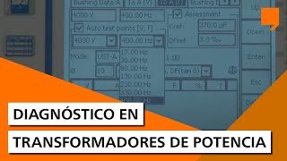 Diagnóstico en Transformadores de Potencia  Pruebas simples con plantillas [upl. by Ahsiket521]