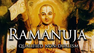 Ramanuja amp Vishishtadvaita Vedanta [upl. by Velma]