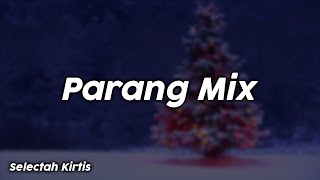 Parang Season  Selectah Kirtis [upl. by Myk334]