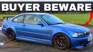 WATCH THIS BEFORE BUYING AN BMW E46 M3 [upl. by Almeeta]