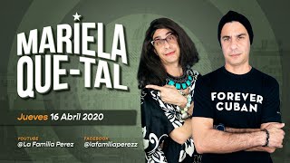 Mariela QueTal Programa Live jueves 16 de Abril de 2020 [upl. by Nevla]