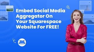 How to embed Social media aggregator on Squarespace for free embed socialfeed squarespace [upl. by Nirihs]