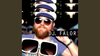 DJ Falor [upl. by Etnaihc]