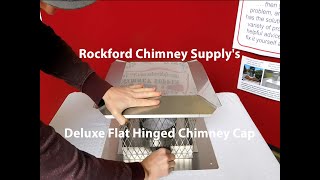 Rockford Chimney Supplys Deluxe Flat Hinged Chimney Cap [upl. by Demmahom]